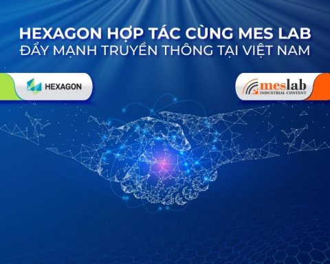 mes lab hexagon doi tac truyen thong cong nghiep tai viet nam cae smart manufacturing solution 1